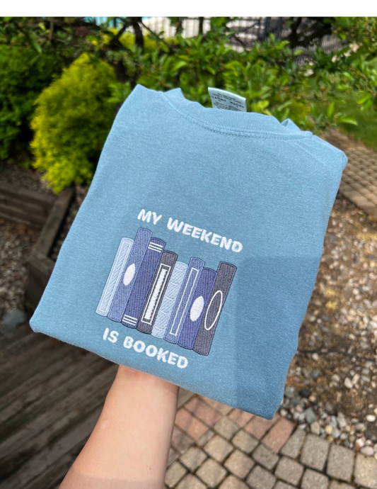 My Weekend is Booked Tee